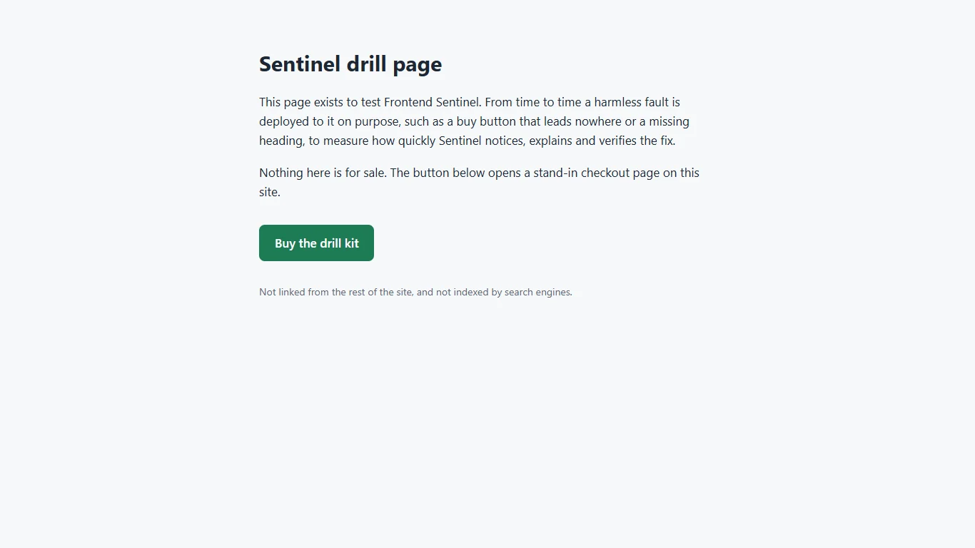 The Sentinel drill page on lab.slipperdigital.com while the fault was live: a heading, two short paragraphs and a green Buy the drill kit button that looks normal but links nowhere.